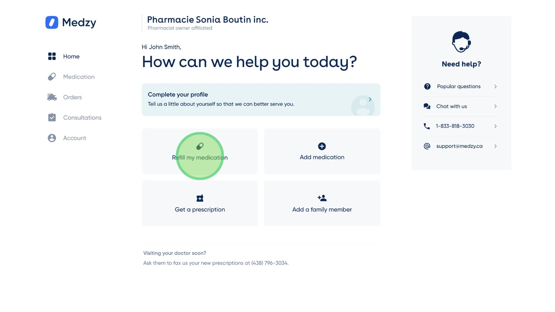 <p>If you do not see this banner, click on “Refill my medication”.</p>