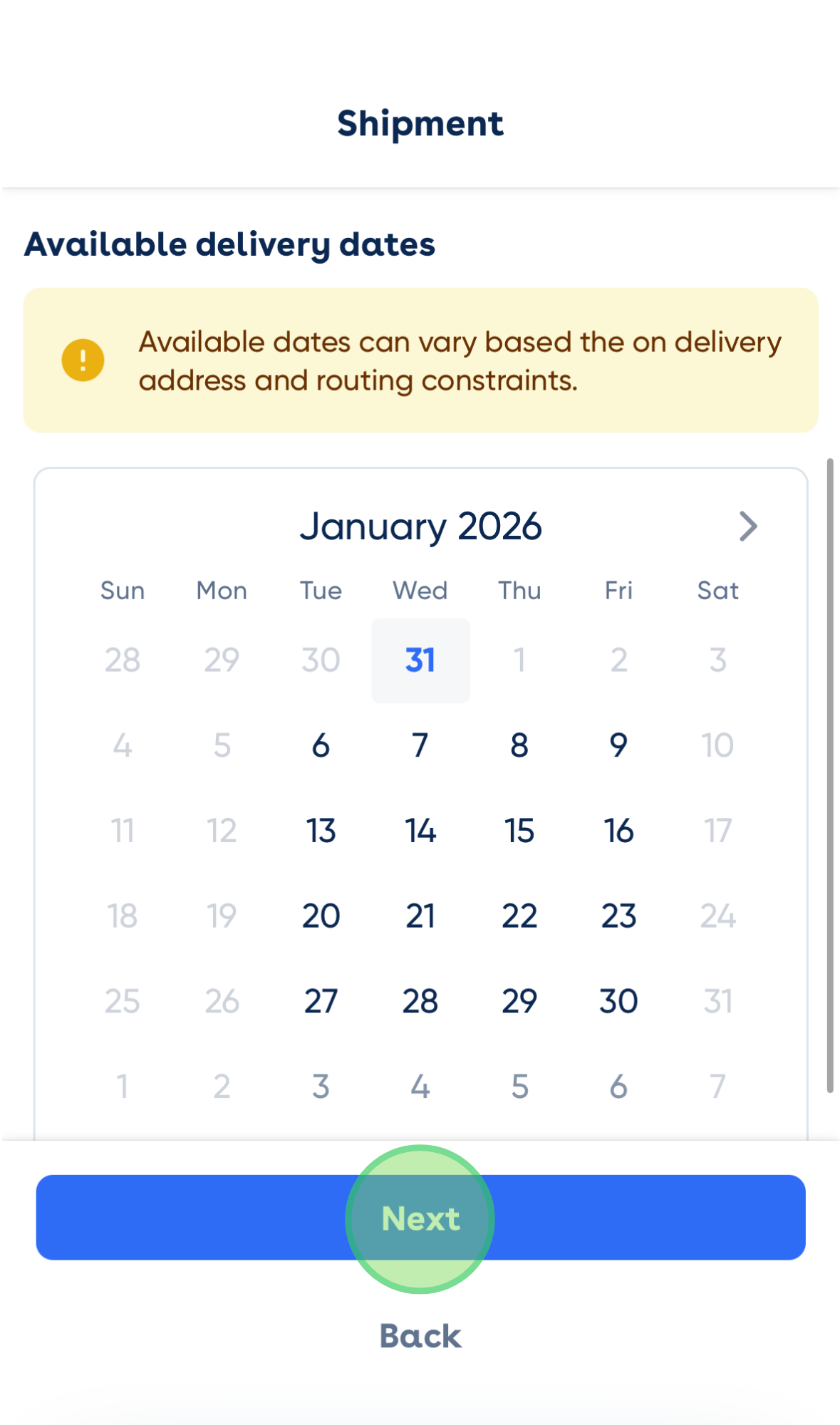 <p>Choose an available delivery date that works for you, then click “Next”.</p>