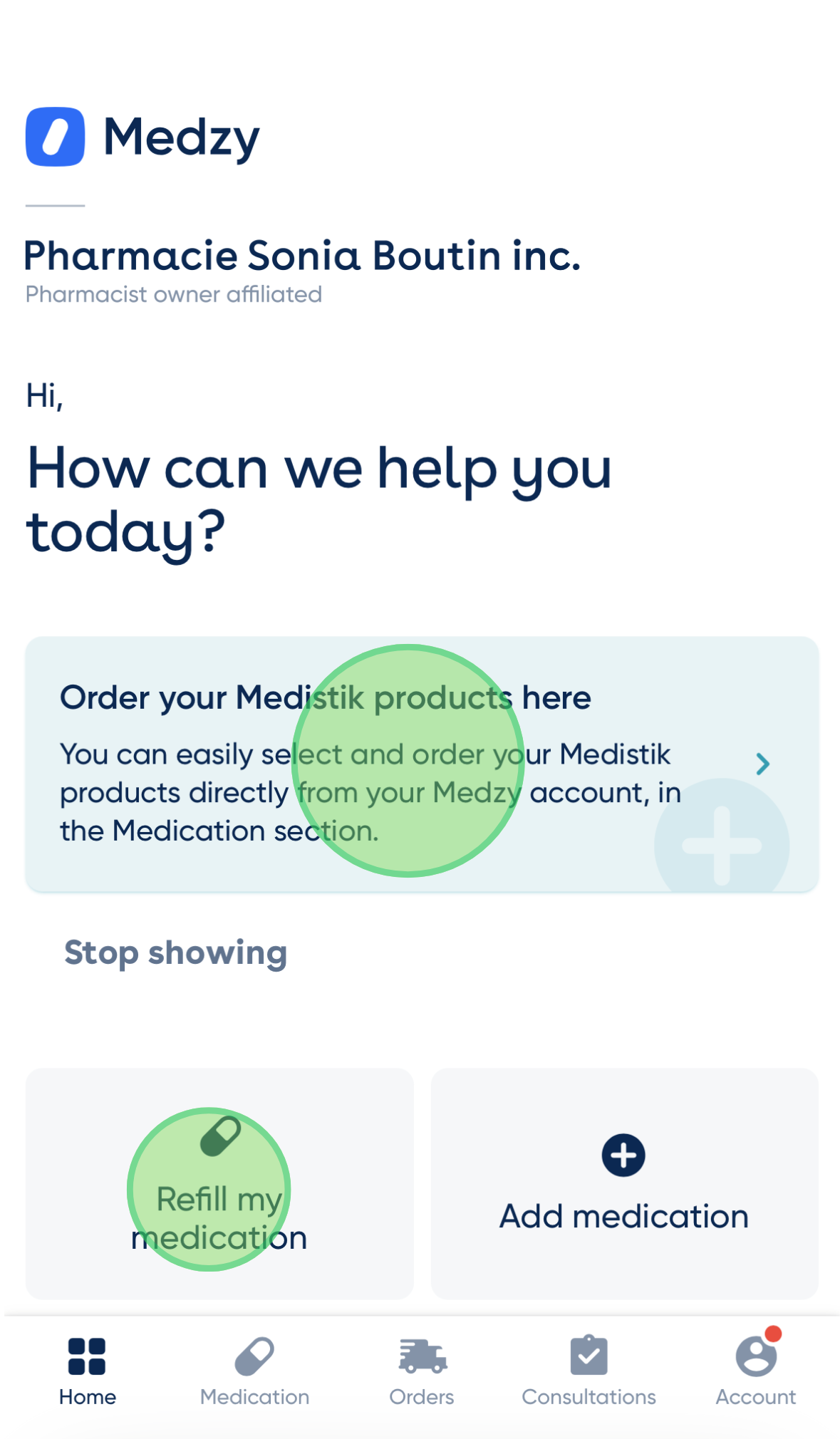 <p>You will be directed to your Medzy account homepage. If you see a banner that says “Order your Medistik products here”, click it. If you do not see this banner, click on “Refill my medication”.</p>